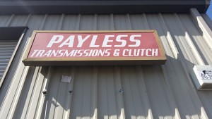 Payless Transmission And Clutch Sign