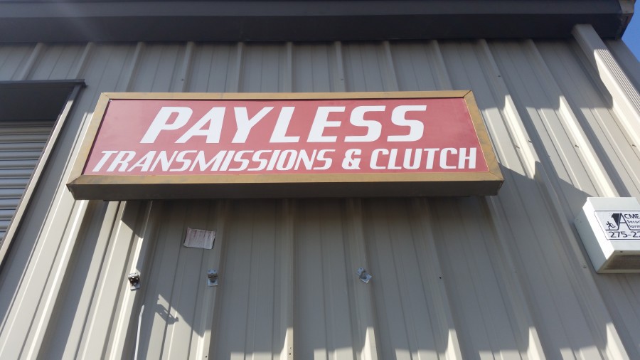 Payless Transmission And Clutch Sign